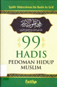 99 HADIS PEDOMANAN HIDUP MUSLIM
