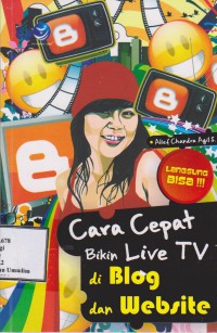 CARA CEPAT BIKIN LIVE TV DI BLOG DAN WEBSITE