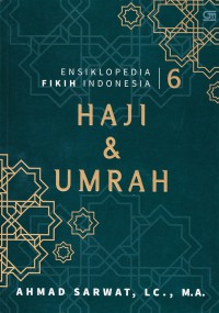 ENSIKLOPEDIA FIKIH INDONESIA HAJI & UMRAH