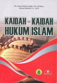 KAIDAH-KAIDAH HUKUM ISLAM