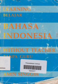 LEARNING BELAJAR BAHASA INDONESIA  WITHOUT TEACHER