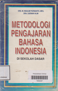 METODOLOGI PENGAJARAN BAHASA INDONESIA