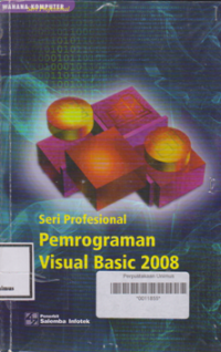 SERI PROFESIONAL PEMROGRAMAN VISUAL BASIC 2008