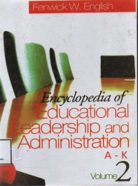 Encyclopedia Of Educational Leadership vol 2 L-Z & A-K
