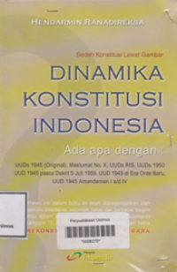 DINAMIKA KONSTITUSI INDONESIA