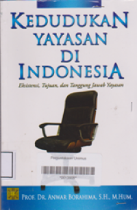 KEDUDUKAN YAYASAN DI INDONESIA