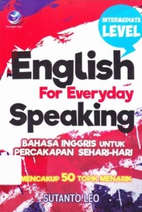ENGLISH FOR EVERYDAY SPEAKING