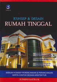 KONSEP & DESAIN RUMAH TINGGAL