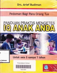 PANDUAN PRAKTIS MENGETES IQ ANAK ANDA