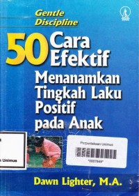 50 cara efektif Menanamkan Tingkah Laku positif pada anak