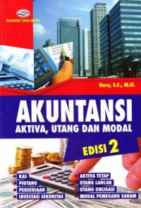 AKUNTANSI AKTIVA, UTANG DAN MODAL (Edisi 2)