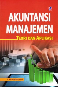 Image of AKUNTANSI MANAJEMEN TEORI DAN APLIKASI