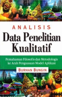 ANALISIS DATA PENELITIAN KUALITATIF