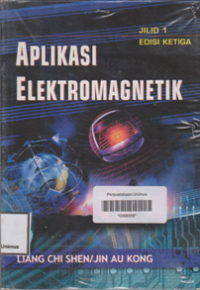 APLIKASI ELEKTROMAGNETIK JILID 1 Edisi 3