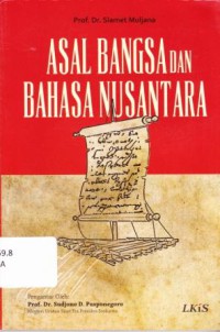 ASAL BANGSA DAN BAHASA NUSANTARA