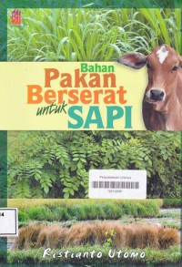 BAHAN PAKAN BERSERAT UNTUK SAPI