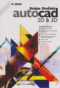 BELAJAR OTODIDAK AUTOCAD 2D & 3D