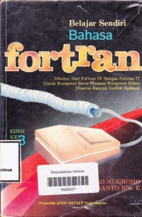 BELAJAR SENDIRI BAHASA FORTRAN ED 3