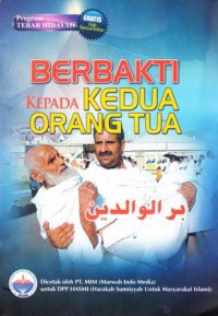 BERBAKTI KEPADA KEDUA ORANG TUA