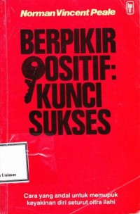 BERPIKIR POSITIF KUNCI SUKSES