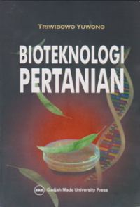 BIOTEKNOLOGI PERTANIAN