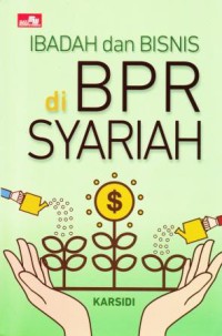 Image of IBADAH DAN BISNIS DI BPR SYARIAH
