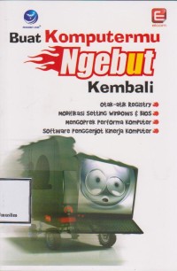 Image of BUAT KOMPUTERMU NGEBUT KEMBALI