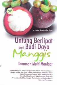 UNTUNG BERLIPAT DARI BUDI DAYA MANGGIS