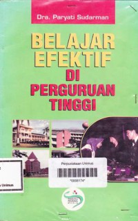 BELAJAR EFEKTIF DI PERGURUAN TINGGI