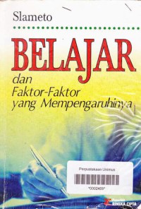 BELAJAR DAN FAKTOR-FAKTOR YANG MEMPENGARUHINYA