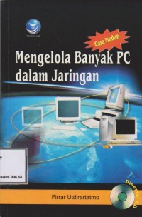 CARA MUDAH MENGELOLA BANYAK PC DALAM JARINGAN