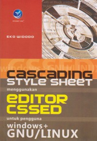 CASCADING STYLE SHEET MENGGUNAKAN EDITOR CSSED UNTUK PENGGUNA WINDOWS DAN GNU / LINUX