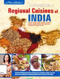 COOKBOOK OF REGIONAL CUISINES OF INDIA