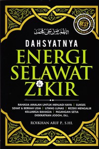 DAHSYATNYA ENERGI SELAWAT & ZIKIR