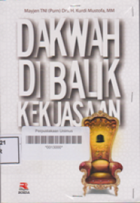 DAKWAH DI BALIK KEKUASAAN