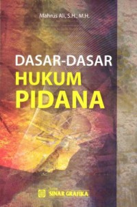 DASAR-DASAR HUKUM PIDANA