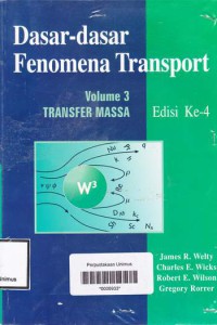 DASAR DASAR FENOMENA TRANSPORT VOL 3 ED 4