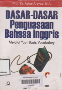 DASAR - DASAR PENGUASAAN BAHASA INGGRIS