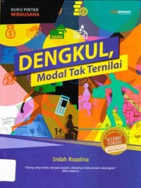 DENGKUL, MODAL TAK TERNILAI