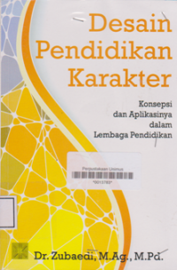 DESAIN PENDIDIKAN KARAKTER