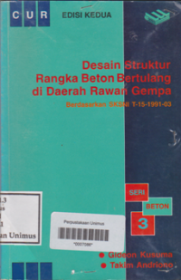 DESAIN STRUKTUR RANGKA BETON BERTULANG DI DAERAH RAWAN GEMPA (Edisi Kedua)