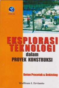 Image of EKSPLORASI TEKNOLOGI DALAM PROYEK KONSTRUKSI
