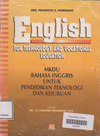 ENGLISH FOR TECHNOLOGY AND VOCATIONAL EDUCATION