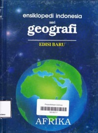 ENSIKLOPEDIA INDONESIA SERI GEOGRAFI AFRIKA