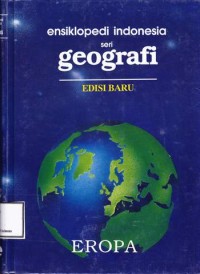 ENSIKLOPEDIA INDONESIA SERI GEOGRAFI EROPA