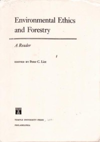 ENVIRONMENTAL ETHICS AND FORESTRY