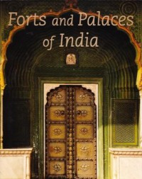 FORTS AND PALACES OF INDIA