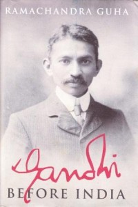 GANDHI BEFORE INDIA