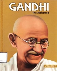 GANDHI THE MAHATMA