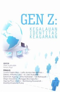 GEN Z : KEGALAUAN IDENTITAS KEAGAMAAN